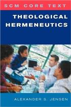 SCM Core Text: Theological Hermeneutics