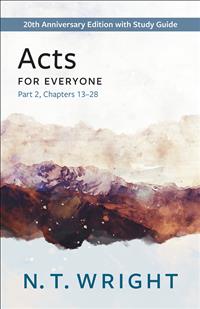 New Testament for Everyone, NTE Series, New Testament for Everyone Anniversary Edition, N.T. Wright New Testament, N.T. Wright Series, N.T. Wright Books, Acts for Everyone;NTE20; PF23;FEALL