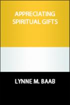 Appreciating Spiritual Gifts