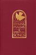 Hymns, Psalms, &amp; Spiritual Songs, Pulpit Edition