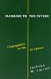 Mainline to the Future