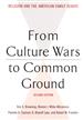 From Culture Wars to Common Ground, Second Edition