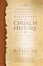 The New Westminster Dictionary of Church History, Volume One