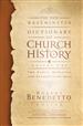 The New Westminster Dictionary of Church History, Volume One