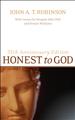 Honest to God, 40th Anniversary Edition
