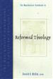 The Westminster Handbook to Reformed Theology