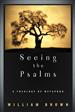 Seeing the Psalms
