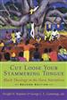Cut Loose Your Stammering Tongue, Second Edition