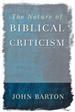 The Nature of Biblical Criticism