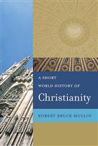 A Short World History of Christianity