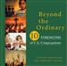 Beyond the Ordinary