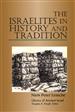 The Israelites in History and Tradition