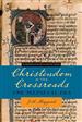 Christendom at the Crossroads