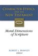 Character Ethics and the New Testament