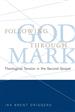 Following God through Mark