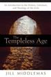 The Templeless Age