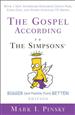 The Gospel according to The Simpsons, Bigger and Possibly Even Better! Edition