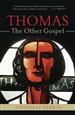 Thomas, the Other Gospel