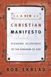 A New Christian Manifesto