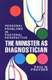 The Minister as Diagnostician