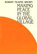 Making Peace in the Global Village