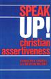 Speak Up!  Christian Assertiveness