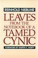 Leaves from the Notebook of a Tamed Cynic