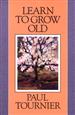 Learn to Grow Old