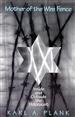 Mother of the Wire Fence
