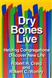 Dry Bones Live