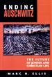 Ending Auschwitz