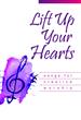 Lift Up Your Hearts 