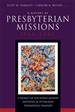 A History of Presbyterian Missions