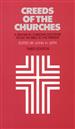 Creeds of the Churches, Third Edition