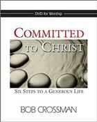 Committed to Christ - DVD