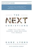 The Next Christians Participant's Guide