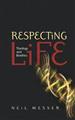 Respecting Life