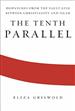 The Tenth Parallel