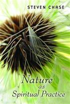 Nature As Spiritual Practice