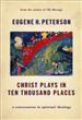 Christ Plays in Ten Thousand Places