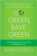 Go Green, Save Green
