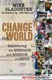 Change the World