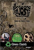 Burst: Green Church,  Leader's Guide