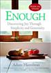 Enough, Revised and Updated