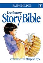 Lectionary Story Bible, Year A