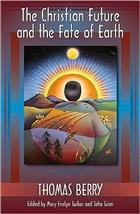 The Christian Future and the Fate of Earth
