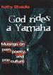 God Rides a Yamaha