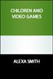 Children and Video Games