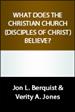 What Does the Christian Church (Disciples of Christ) Believe?