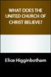 What Does the United Church of Christ Believe?